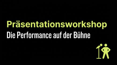 Präsentationsworkshop: Die Performance auf der Bühne