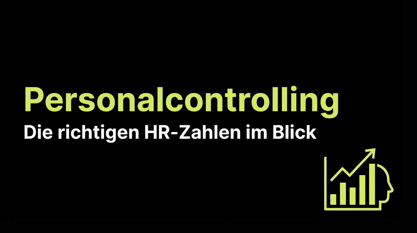 Personalcontrolling: Die richtigen HR-Zahlen im Blick