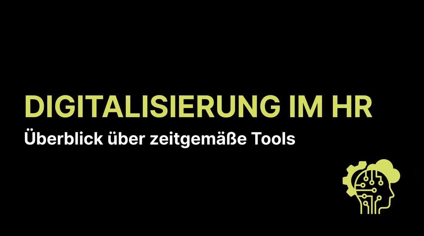 Digitalisierung im HR: Überblick über zeitgemäße Tools
